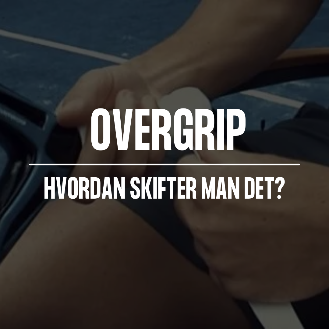 Overgrip Guide